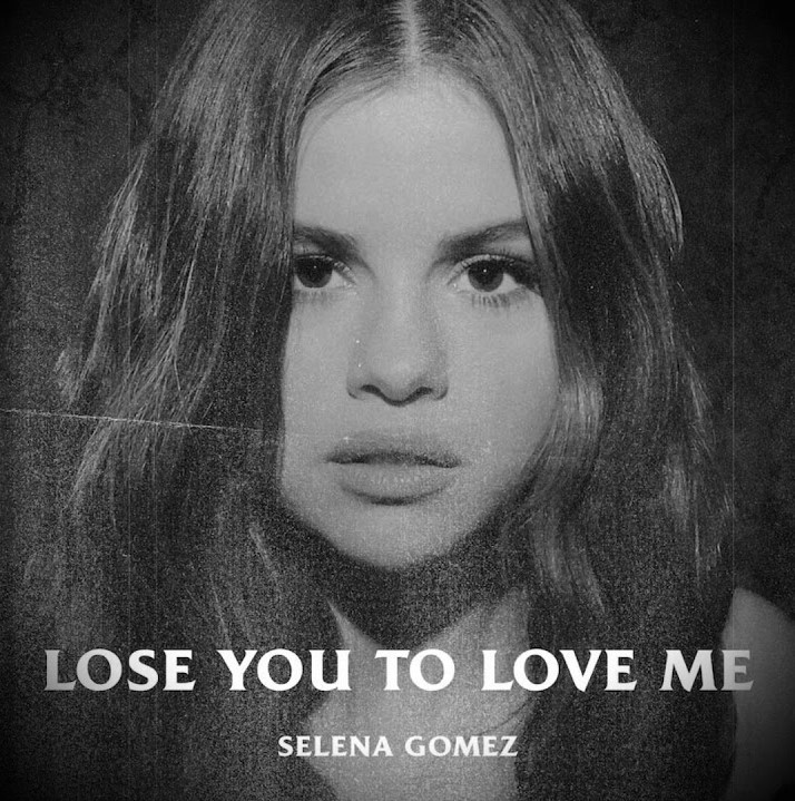 El nuevo single de Selena Gomez, "Lose you to love me"